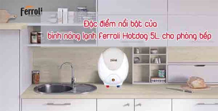Bình tắm nước nóng Ferroli Hotdog 5L - Hàng chính hãng