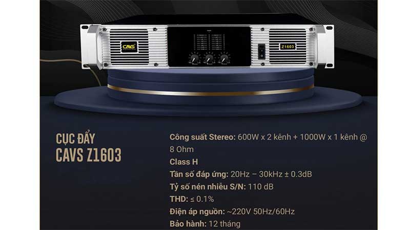 Cục đẩy công suất CAVS Z1603 - Hàng chính hãng