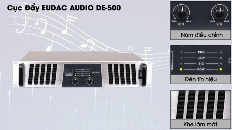 Cục đẩy công suất Eudac DE-500 - Hàng chính hãng