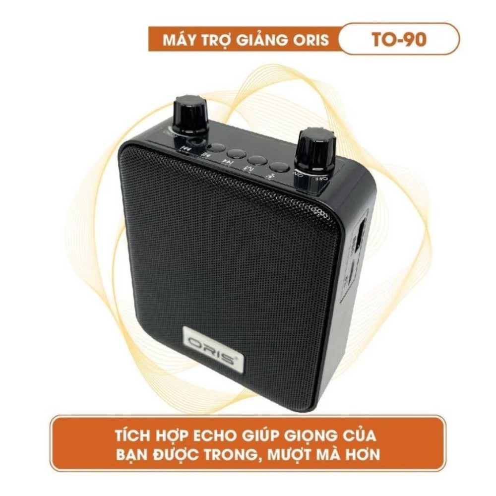Loa trợ giảng Oris TO-90 - Hàng chính hãng