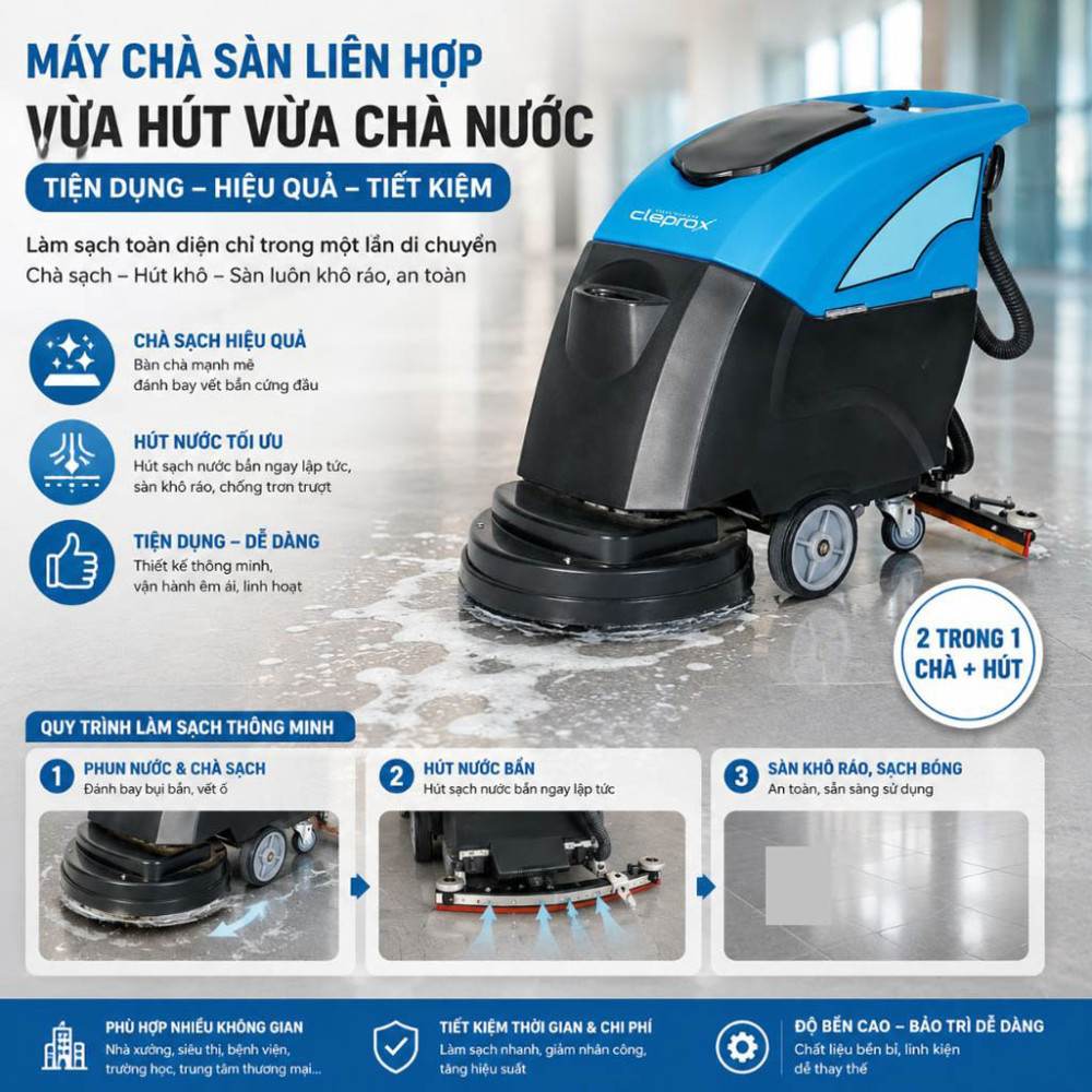  Máy chà sàn liên hợp đẩy tay CleproX X-550B - Hàng chính hãng