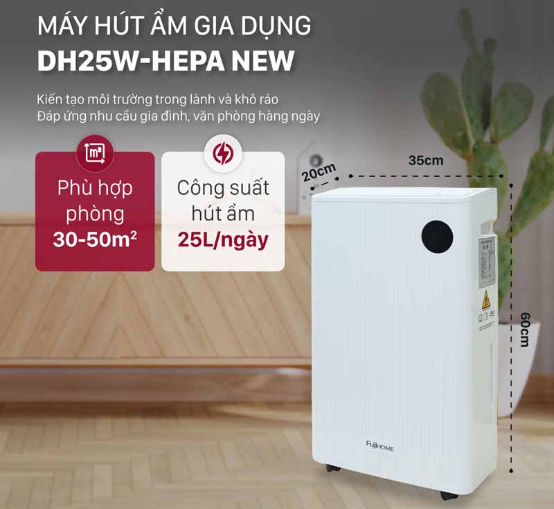 Máy hút ẩm dân dụng FujiHome DH25W-HEPA-NEW - Hàng chính hãng