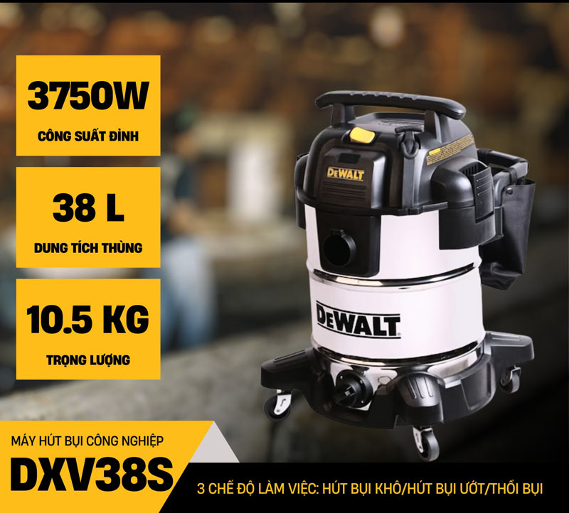 Máy hút bụi công nghiệp khô và ướt Dewalt DXV38S - Hàng chính hãng
