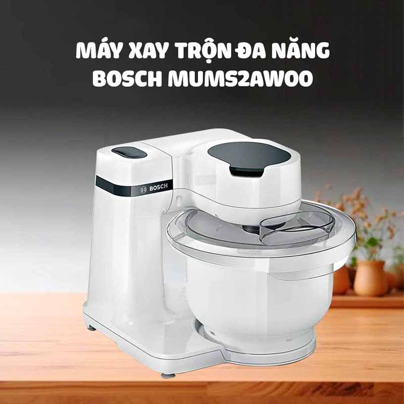 Máy trộn đa năng Bosch MUMS2AW00 - Hàng chính hãng