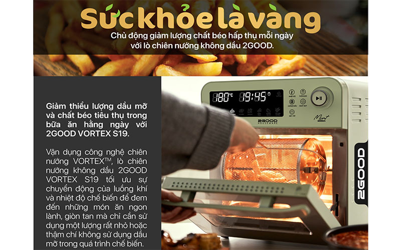 Nồi chiên không dầu 2GOOD Vortex S19 - Hàng chính hãng