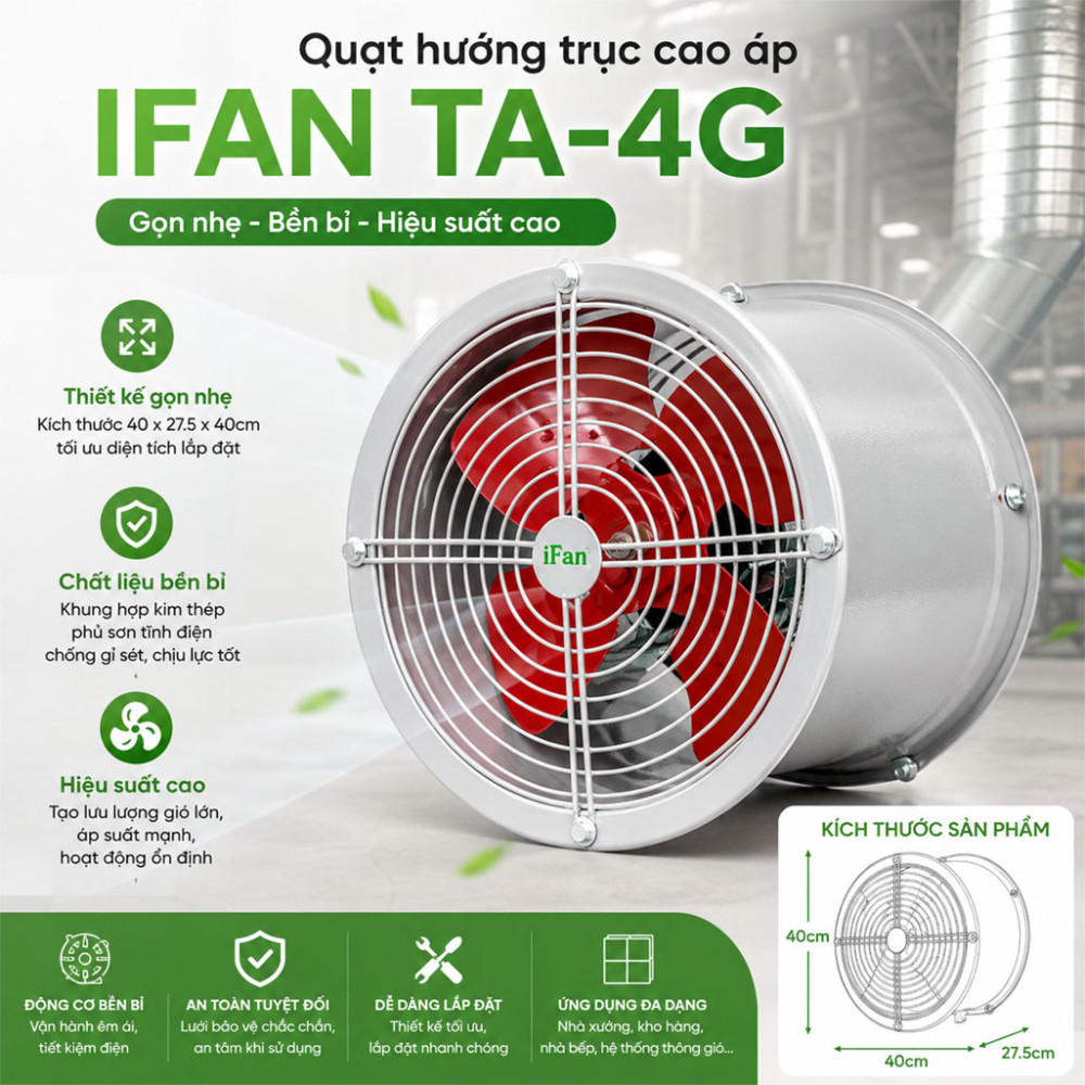 Quạt hướng trục cao áp IFAN TA-4G - Hàng chính hãng