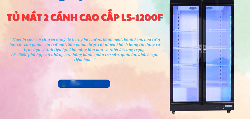 Tủ mát trưng bày 2 cánh Lightcool 1200L LS-1670 - Hàng chính hãng
