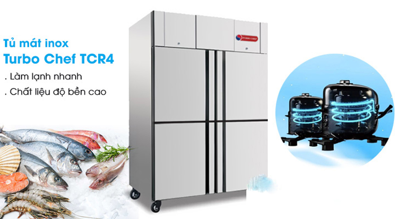 Tủ mát 4 cánh Turbo Chef TCR4 - Hàng chính hãng