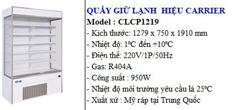 Tủ mát trưng bày siêu thị Carrier CLCP1219 - Hàng chính hãng