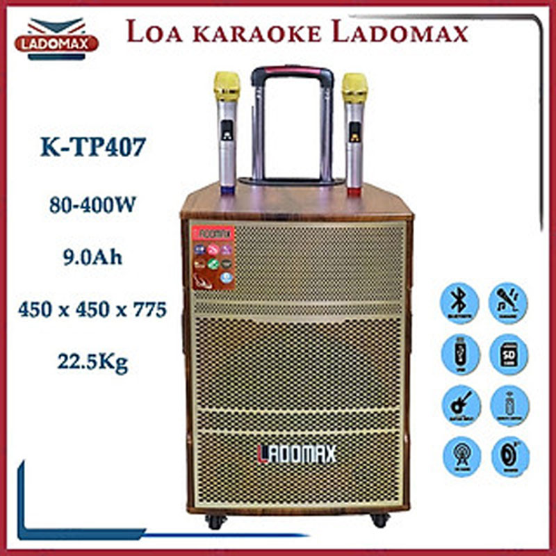 Loa kéo Ladomax K-TP407 - Hàng chính hãng